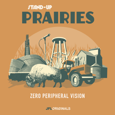Stand-Up Prairies - Zero Peripheral Vision