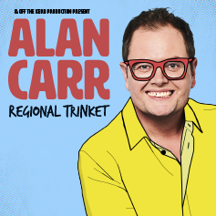 Alan Carr - Regional trinket 