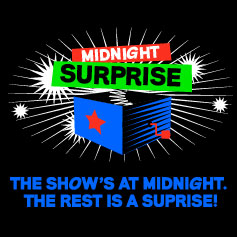 Midnight Surprise - Early Dates