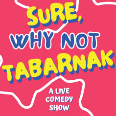 Sure, why not tabarnak