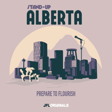 Stand-Up Alberta – Prepare to Flourish