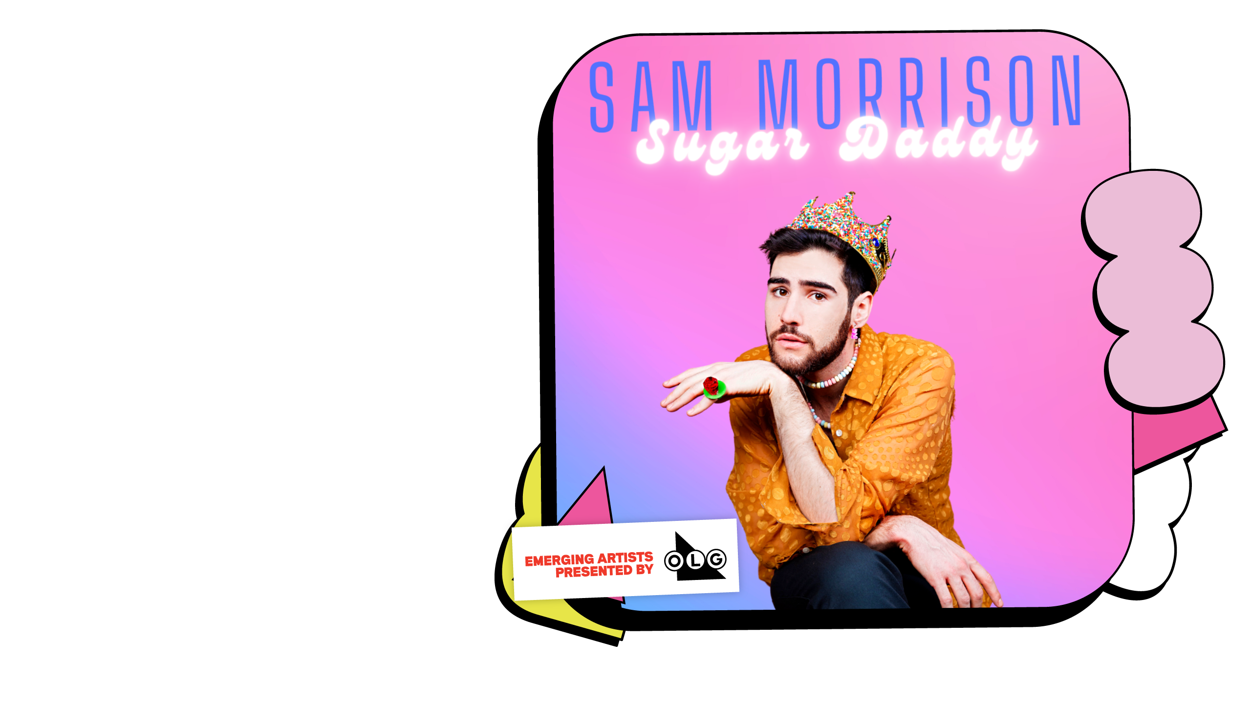 Promotional image for Sam Morrison: Sugar Daddy
