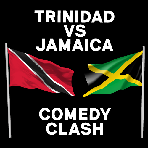 Promotional image for Trinidad vs. Jamaica  Comedy Clash