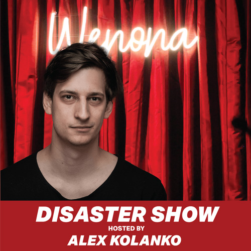 Promotional image for The Disaster ft. Alex Kolanko