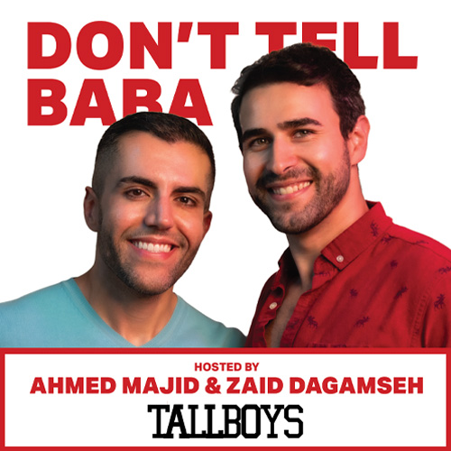 Promotional image for Don't Tell Baba ft. Zaid Dagamseh & Ahmed Al Majid