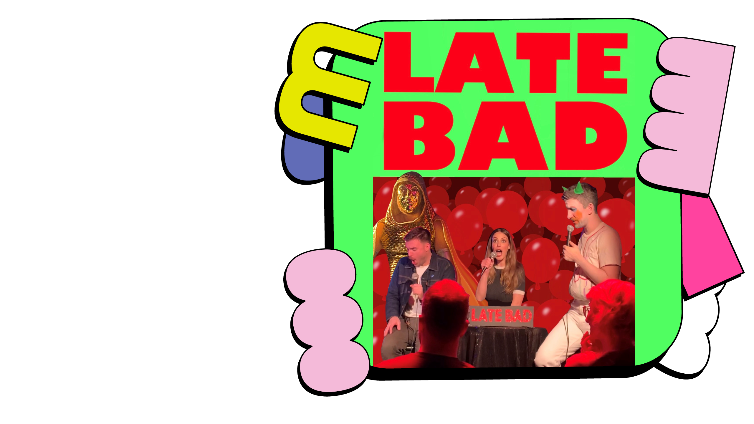 Promotional image for Late Bad