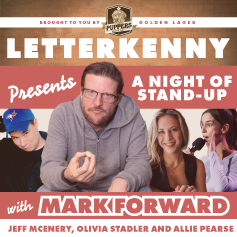 Letterkenny - A Night of Stand-Up