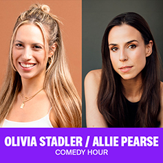 Comedy Hour - Olivia Stadler and Allie Pearse