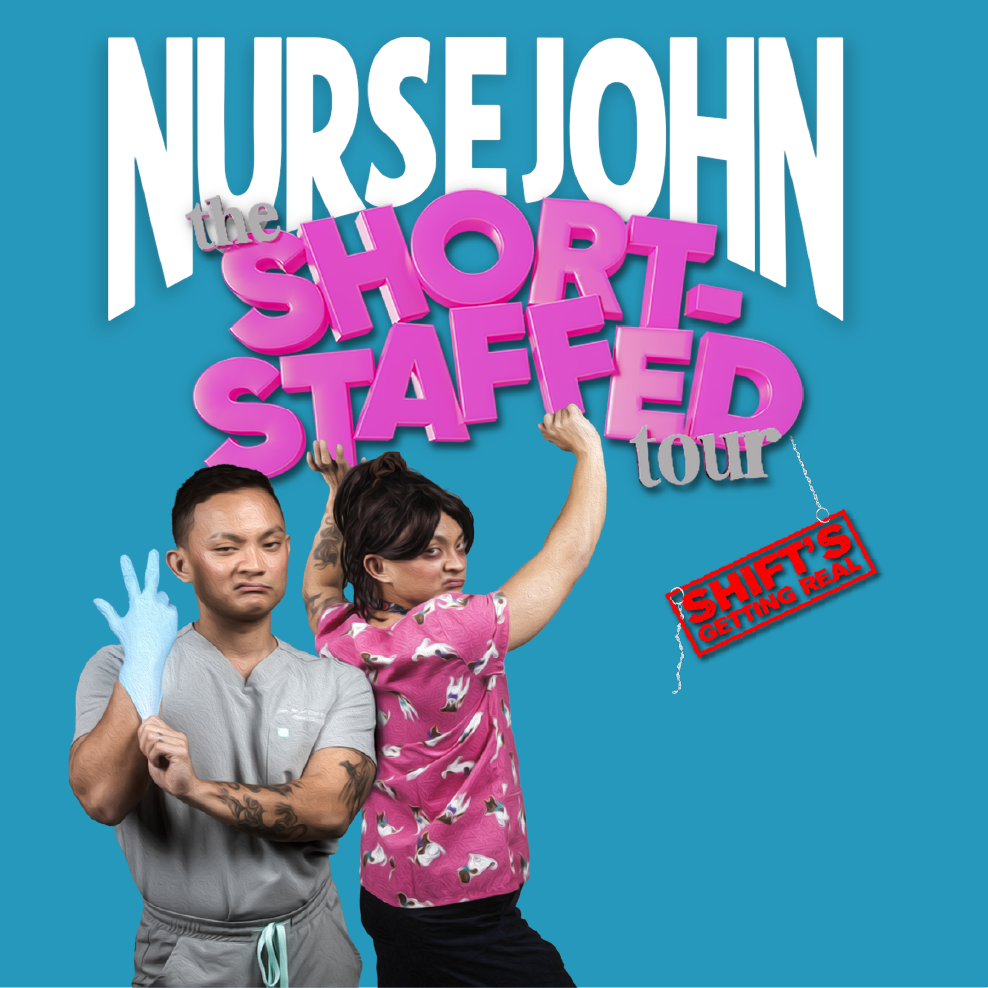 Nurse John: The short-staffed tour