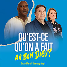 Qu’est-ce qu’on a fait au Bon Dieu ?